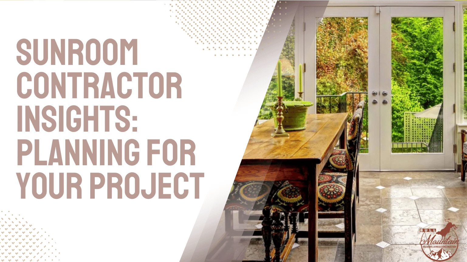Sunroom Contractor Insights Planning for Your Project